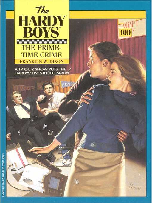 Title details for The Prime-Time Crime by Franklin W. Dixon - Wait list